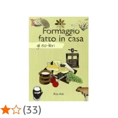 Copertina del libro "Formaggio fatto in casa", con illustrazioni di formaggi, una pressa, latte e uva. Guida per imparare come fare il formaggio in casa.